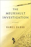 Meursault Investigation novel by Kamel Daoud