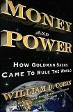 Money and Power, Goldman Sachs book by William D. Cohan