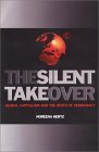 Silent Takeover / Death of Democracy book by Noreena Hertz