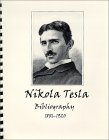 Nikola Tesla Bibliography by Iwona Vujovic