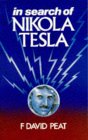 In Search of Nikola Tesla book by F. David Peat