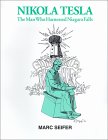 Tesla Harnessed Niagara Falls book by Marc Seifer