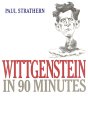 Wittgenstein in 90 Minutes book by Paul Strathern
