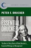 Essential Drucker book edited by Peter F. Drucker