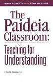 Paideia Classroom book by Terry Roberts & Laura Billings