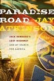Paradise Road / Search for America book by Jay Atkinson