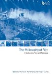 Philosophy of Film Introductory Text & Readings book edited by Thomas E. Wartenberg & Angela Curran