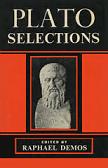 Plato Selections collection edited by Raphael Demos
