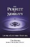 Pursuit of Nobility book by Tim Daniel