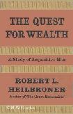 Quest For Wealth / Acquisitive Man book by Robert L. Heilbroner