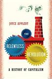 Relentless Revolution, History of Capitalism book by Joyce Appleby