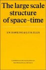Large Scale Structure of Space-Time by Stephen Hawking