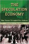 Speculation Economy book by Lawrence E. Mitchell