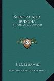 Spinoza & Buddha book by S.M. Melamed