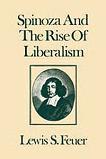 Spinoza and The Rise of Liberalism book by Lewis S. Feuer / Foyer