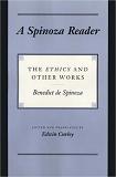 A Spinoza Reader collection translated by Edwin M. Curley