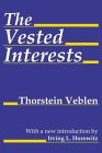 Vested Interests / Common Man book by Thorstein B. Veblen