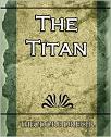 The Titan novel by Theodore Dreiser