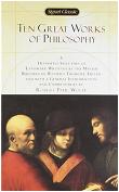 Ten Great Works of Philosophy book edited by Robert Paul Wolff