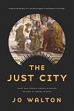 The Just City fantasy novel by Jo Walton