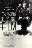 Thinking Through Film book by Damian Cox & Michael P. Levine