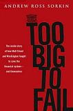 Too Big to Fail 2009 book by Andrew Ross Sorkin