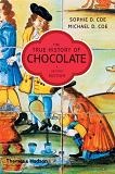 True History of Chocolate book by Sophie & Michael Coe
