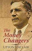 The Money Changers 1908 novel by Upton Sinclair