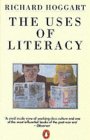 Uses of Literacy classic book by Richard Hoggart