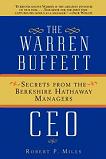 Warren Buffett C.E.O. Secrets book by Robert P. Miles