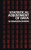 Statistical Adjustment of Data book by W. Edwards Deming