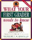 What Your First Grader Needs To Know book edited by E.D. Hirsch, Jr.