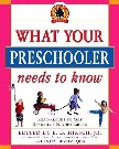 What Your Preschooler Needs To Know book edited by E.D. Hirsch & Linda Bevilacqua