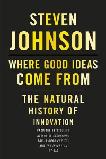 Where Good Ideas Come From book by Steven Johnson