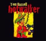Hotwalker music album by Tom Russell