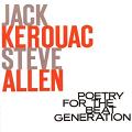 Poetry For The Beat Generation by Steve Allen & Jack Kerouac