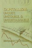 Capitalism, Unjust, Unstable & Unsustainable book by Ben Battersby