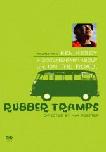 Rubber Tramps docufilm directed by Max Koetter