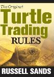 Original Turtle Trading Rules video by Russell Sands