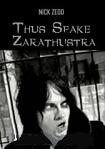 Thus Spake Zarathustra underground short film by Jon Vomit & Nick Zedd