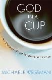 God in a Cup / Perfect Coffee book by Michaele Weissman