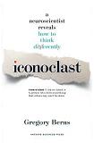 Iconoclast book by Gregory Berns