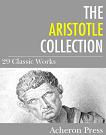 Aristotle Collection - 29 Classic Works in Kindle format from Waxkeep Publng