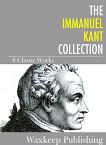 Immanuel Kant Collection 8 Classic Works in Kindle format from Waxkeep Publishing