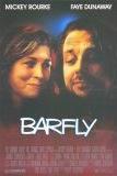 Barfly movie poster directed by Barbet Schroeder