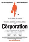 The Corporation documentary film directed by Jennifer Abbott & Mark Achbar
