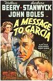 'A Message To Garcia' 1936 sound film starring John Boles, Wallace Beery & Barbara Stanwyck