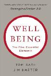 Wellbeing, Five Essential Elements book by Tom Rath & James K. Harter