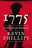 1775: A Good Year for Revolution book by Kevin Phillips