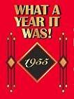 1955 What A Year It Was! book by Beverly Cohn